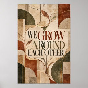 Wir wachsen umeinander Botanische geometrische Typ Poster