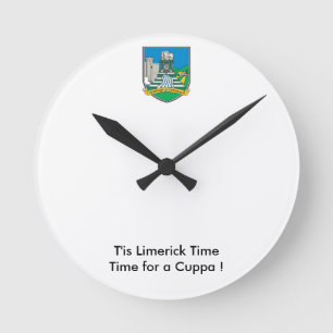 Wir waren auf Limerick Zeit für eine Cuppa. Runde Wanduhr