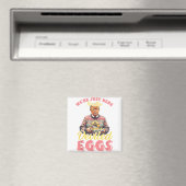 Wir waren gerade hier für die geweihten Eier Funny Magnet (In Situ (Geschirrspüler))