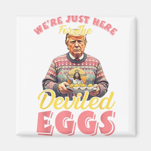 Wir waren gerade hier für die geweihten Eier Funny Magnet (Vorne)