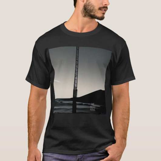 Wir waren hier Titelmänner schwarzer T - Shirt (Vorderseite)