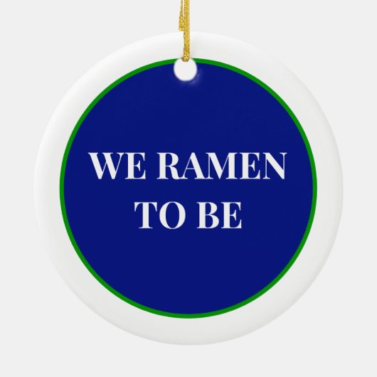 Wir waren Ramen | Funny Christmas Puff Keramik Ornament (Hinten)