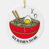Wir waren Ramen | Funny Christmas Puff Keramik Ornament (Vorne)