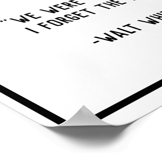 Wir waren zusammen Whitman Zitat Poster (Ecke)