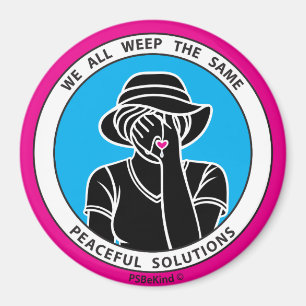 Wir weinen alle gleich 1 Pink_3” Magnet