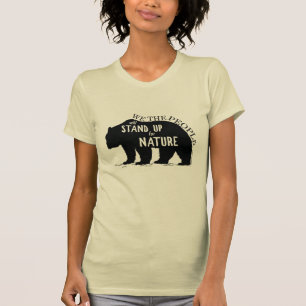Wir, welche die Leute oben für Natur - Bär stehen T-Shirt