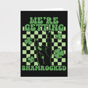 Wir werden am St. Patrick's Day Shamrocked Chelore Karte