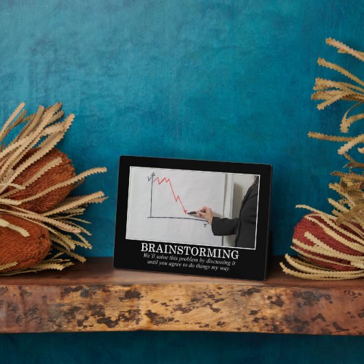 Wir werden Brainstorm, bis Sie mir zustimmen Fotoplatte (Seite)