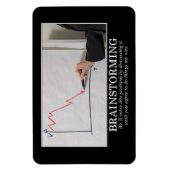 Wir werden Brainstorm, bis Sie mir zustimmen Magnet (Vertikal)