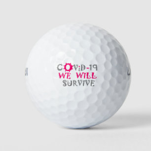 Wir werden COVID-19 überleben - Stärke und Widerst Golfball