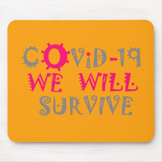 Wir werden COVID-19 überleben - Stärke und Widerst Mousepad (Vorne)