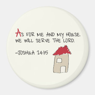 Wir werden dem Herrn dienen Magnet