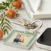 Wir werden den Schlüsselanhänger nicht zurückgehen (Vorderseite rechts)