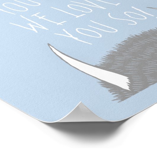 Wir werden dich aufessen, wir Liebe dich so! Poster (Ecke)