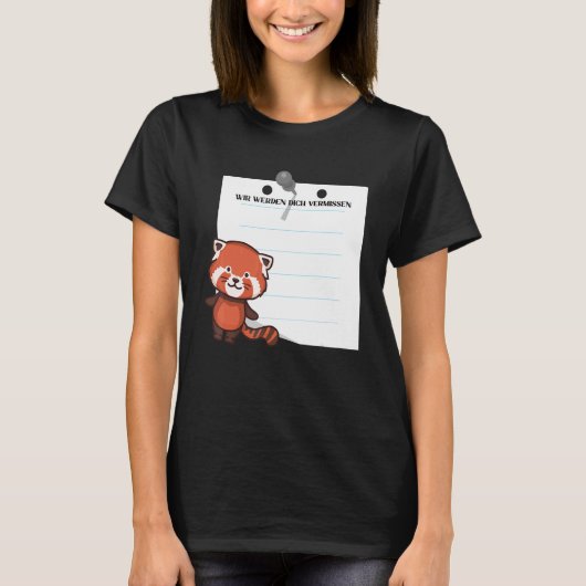 Wir Werden Dich Vermissen Farewell with Signature  T-Shirt (Vorderseite)