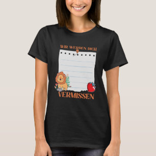 Wir Werden Dich Vermissen Friends Farewell mit Si T-Shirt
