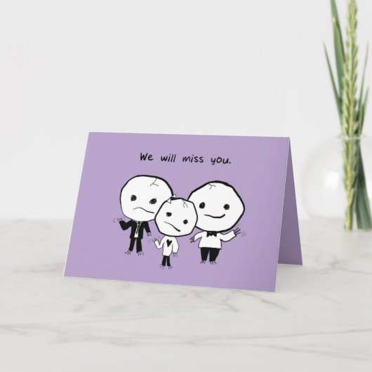 Wir werden dich vermissen. Nun, einige US-Karten Karte (Vorderseite)