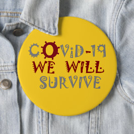 Wir werden die COVID-19-Virus-Pandemie von Corona  Button