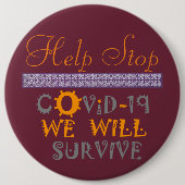 Wir werden die Pandemie überleben helfen COVID19 s Button (Vorderseite)