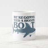 Wir werden ein größeres Boot brauchen Funny Shark Jumbo-Tasse (Vorderseite)