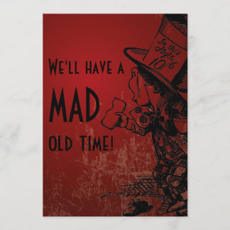 Wir werden eine traurige Zeit haben! (Mad Hatter - Einladung