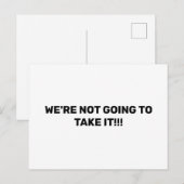 WIR WERDEN ES NICHT NEHMEN!! Protest Postkarte (Vorne/Hinten)