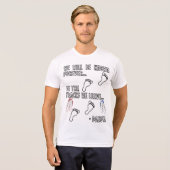 WIR WERDEN FÜR IMMER BEKANNT SEIN T-Shirt (Vorne ganz)