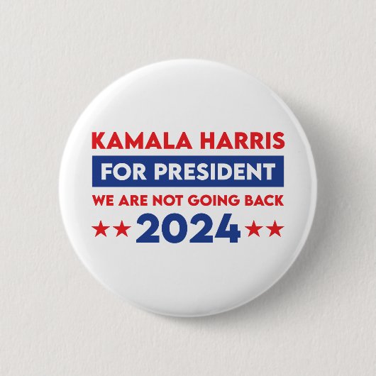 Wir werden Kamala Harris nicht für den Präsidenten Button (Vorderseite)