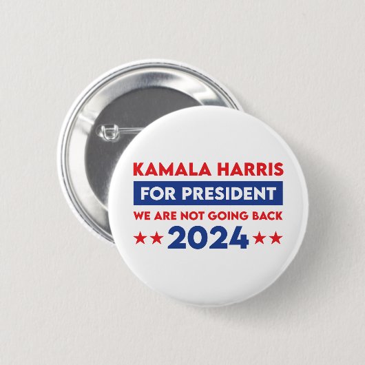 Wir werden Kamala Harris nicht für den Präsidenten Button (Vorne & Hinten)