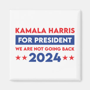 Wir werden Kamala Harris nicht für den Präsidenten Magnet