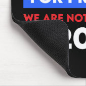 Wir werden Kamala Harris nicht für den Präsidenten Mousepad (Ecke)