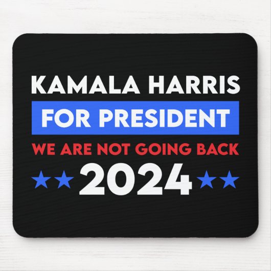 Wir werden Kamala Harris nicht für den Präsidenten Mousepad (Vorne)