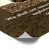 Wir werden nicht aufhören — art print — T.S Eliot  Poster (Ecke)