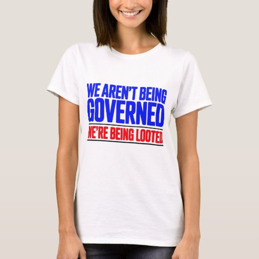 Wir Werden Nicht Regiert T-Shirt (Vorderseite)
