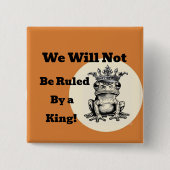 Wir werden nicht von einem King Button regiert (Vorderseite)