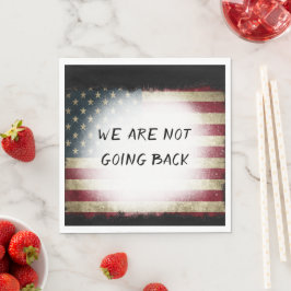 WIR WERDEN NICHT ZURÜCKGEHEN SERVIETTE