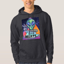 Wir werden nirgendwo glauben hoodie