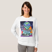 Wir werden nirgendwo glauben T-Shirt (Vorne ganz)