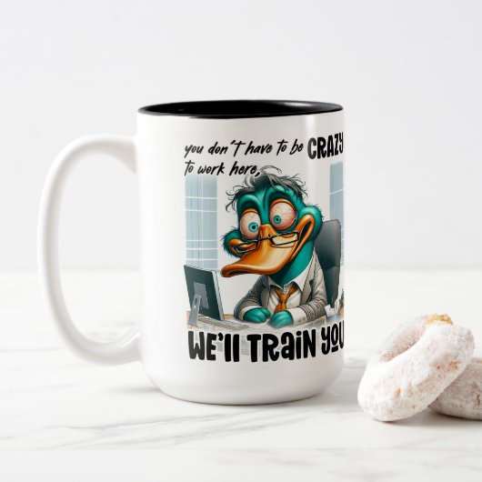 Wir werden Sie ausbilden Zweifarbige Tasse (Mit Donut)