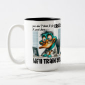 Wir werden Sie ausbilden Zweifarbige Tasse (Links)