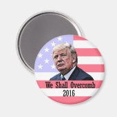 Wir werden Trump Amerika überwinden Magnet (Vorderseite/Rückseite)