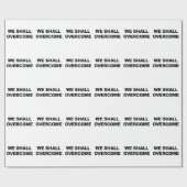 WIR WERDEN ÜBERWINDEN GESCHENKPAPIER (Flach)