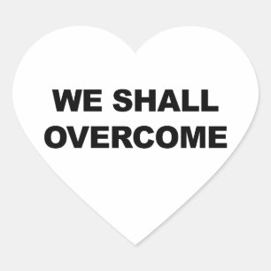 WIR WERDEN ÜBERWINDEN Herz-Aufkleber