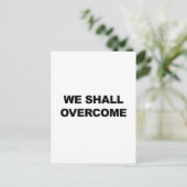 WIR WERDEN ÜBERWINDEN POSTKARTE (Stehend Vorderseite)