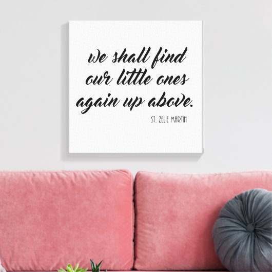 Wir werden unsere Kleinen wieder oben über Zelie f Leinwanddruck (Insitu (Wohnzimmer))
