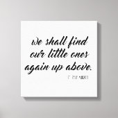 Wir werden unsere Kleinen wieder oben über Zelie f Leinwanddruck (Vorderseite)