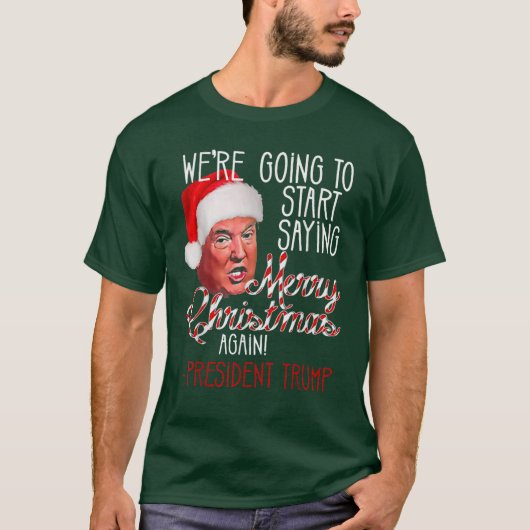 Wir werden wieder frohe Weihnachten ins Sprichwort T-Shirt (Vorderseite)
