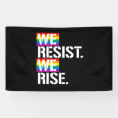 Wir widersetzen uns uns steigen - - LGBTQ Banner (Horizontal)