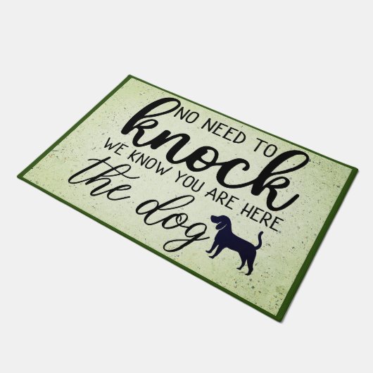 Wir wissen, dass Sie hier sind - der Hund Fußmatte (Schrägansicht)