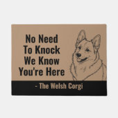 Wir wissen, dass Sie hier sind Funny Welcome Fußmatte (Vorderseite)